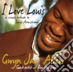 Gwyn Jay Allen - I Love Louis. A Creole Tribute To Louis Armstrong