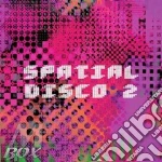 V/a 'spatial disco 2' cd cd