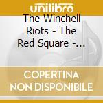 The Winchell Riots - The Red Square - Ep cd