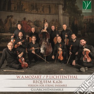 Wolfgang Amadeus Mozart - Requiem K.626 - Version For String Ensemble cd musicale di W.A. Mozart