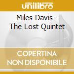 Miles Davis - The Lost Quintet cd