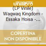 (LP Vinile) Waqwaq Kingdom - Essaka Hoisa - Marble Pink Edition vinile