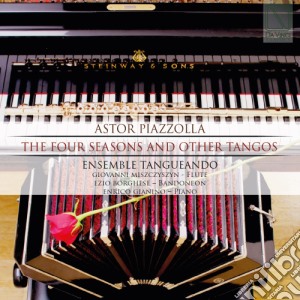 PIAZZOLLA - The Four Seasons And Other Tangos - Ensemble Tangueando cd musicale di Tangueando Ensemble