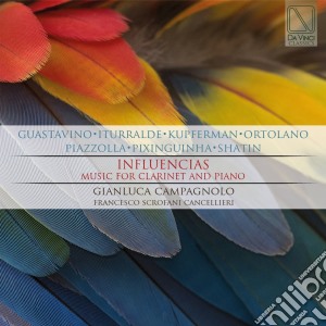 Gianluca Campagnolo / Francesco Scrofani Cancelleri - Influencias - Music For Clarinet And Piano cd musicale di Gianluca Campagnolo