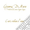 Ginevra Di Marco - Canti, Richiami D'Amore cd