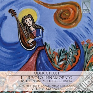 Oderigi - Il Nuvolo Innamorato - Orchestra Filarmonica Campana / Marazia Giulio cd musicale di Filarmonic Orchestra