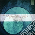 Marco Taio - Cantico Di Sora Luna - Guitar Works cd