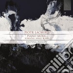 Piotr Lachert - Piano Music, Sonatas, Avale Koan