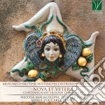 Nova Et Vetera: Contemporary Sicilian Composers - Musumeci, Patti, Schittino, Scontrino, Serra, Sollima