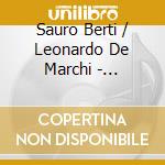 Sauro Berti / Leonardo De Marchi - Enantiosemie - Contemporary Masterworks For Clarinet & Guitar cd musicale di Sauro Berti / Leonardo De Marchi
