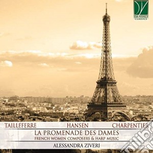 Promenade Des Dames (La): French Women Composers & Harp Music - Tailleferre / Hansen / Charpentier cd musicale
