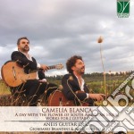 Aneis Guitar Duo - Camelia Blanca: A Day With The Flower Of South American Music