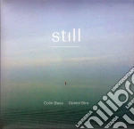 Colin Bass / Daniel Biro - Still cd
