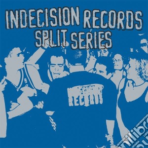(LP Vinile) Indecision Records Split Series / Various (2 Lp) lp vinile