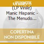 (LP Vinile) Manic Hispanic - The Menudo Incident (Green Vinyl) vinile