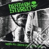 Death By Stereo - We'Re All Dying Just In Time cd