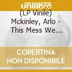 (LP Vinile) Mckinley, Arlo - This Mess We Re In (Marbled Opaque Orang vinile