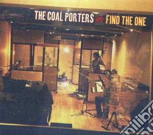 Coal Porters - Find The One cd musicale di Porters Coal