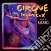 Kitaro - Cirque Ingenieux cd