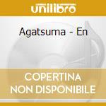 Agatsuma - En cd
