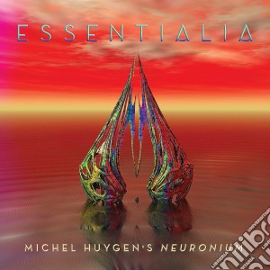 Michel Huygen'S Neuronium - Essentialia cd musicale
