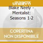 Blake Neely - Mentalist: Seasons 1-2 cd
