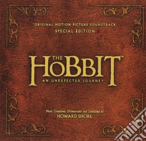 Howard Shore - The Hobbit: An Unexpected Journey cd musicale di Howard Shore