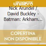Nick Arundel / David Buckley - Batman: Arkham Knight 2 (Score) / O.S.T. cd