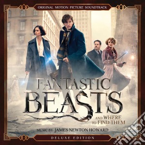 James Newton Howard - Fantastic Beast & Where To Find Them cd musicale di James Newton Howard