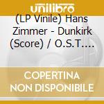 (LP Vinile) Hans Zimmer - Dunkirk (Score) / O.S.T. (2 Lp) vinile