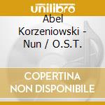 Abel Korzeniowski - Nun / O.S.T. cd
