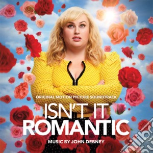 John Debney - Isn'T It Romantic (O.S.T.) cd musicale di John Debney
