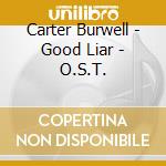 Carter Burwell - Good Liar - O.S.T. cd