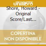Shore, Howard - Original Score/Last Mimzy, cd musicale di Ost