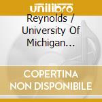 Reynolds / University Of Michigan Symphony Band - Robert Reynolds Retirement Concert cd