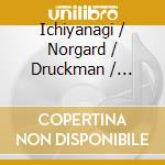 Ichiyanagi / Norgard / Druckman / Richins - On The Nature Of cd