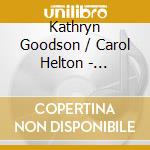 Kathryn Goodson / Carol Helton - L'Infinito cd musicale di Kathryn Goodson / Carol Helton