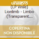 (LP Vinile) Lionlimb - Limbo (Transparent Orange Vinyl) lp vinile
