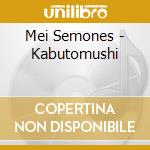 Mei Semones - Kabutomushi cd