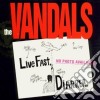 Vandals (The) - Live Fast Diarrhea cd