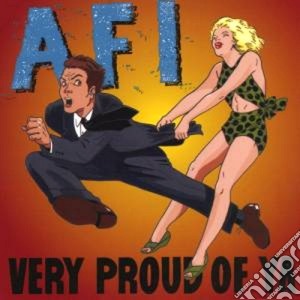 A.F.I. - Very Proud Of Ya cd musicale di A.F.I.