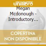 Megan Mcdonough - Introductory Yoga cd musicale di Megan Mcdonough