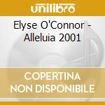 Elyse O'Connor - Alleluia 2001 cd