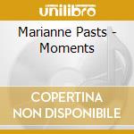Marianne Pasts - Moments cd