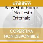 Baby Stab Horror - Manifesto Infernale cd