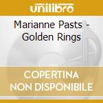 Marianne Pasts - Golden Rings cd