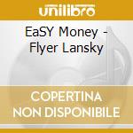 EaSY Money - Flyer Lansky cd musicale di EaSY Money