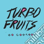 (LP Vinile) Turbo Fruits - No Control vinile