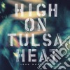 (LP Vinile) John Moreland - High On Tulsa Heat cd