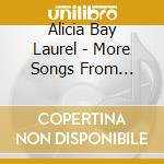 Alicia Bay Laurel - More Songs From Living On The Earth cd